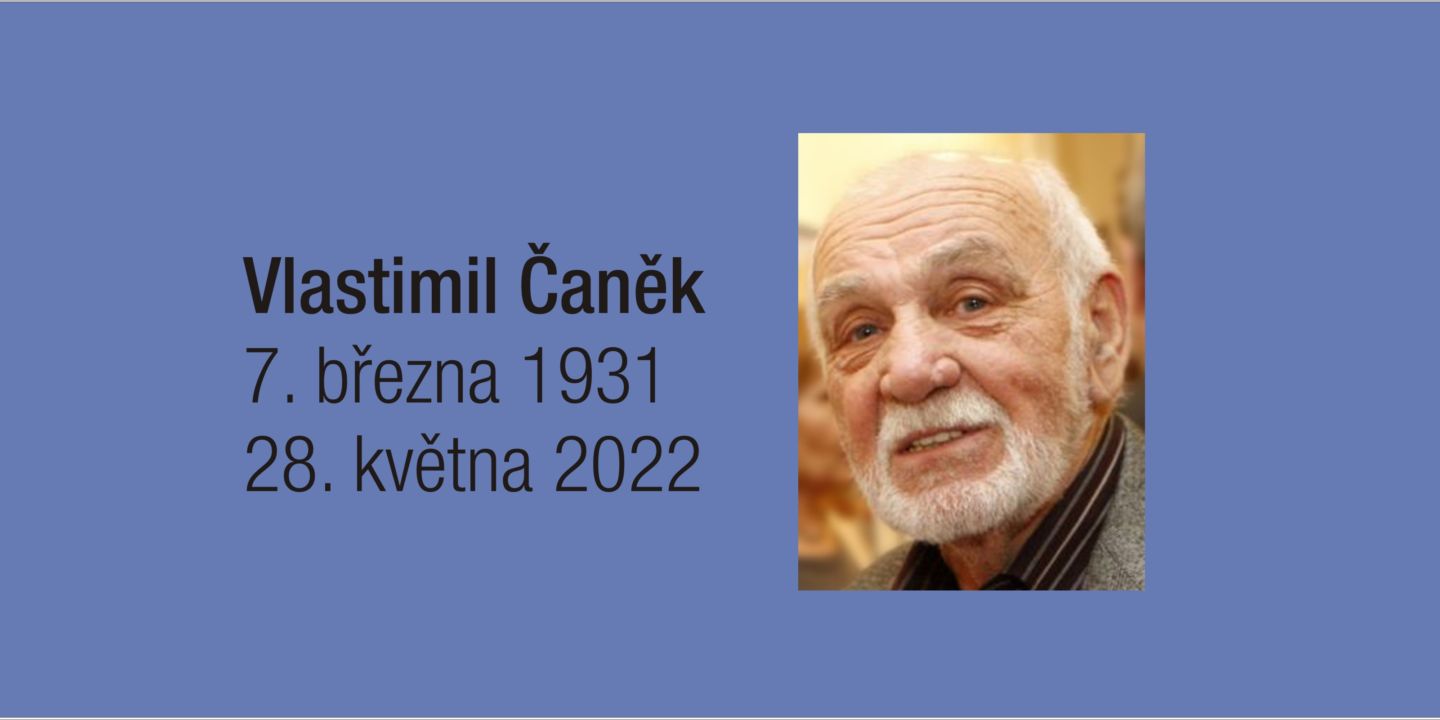 Zemřel Vlastimil Čaněk